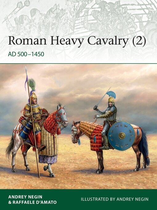 Title details for Roman Heavy Cavalry (2) by Andrey Evgenevich Negin - Available